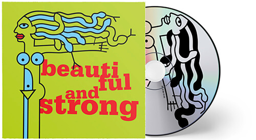 CD beautiful & strong, 2003